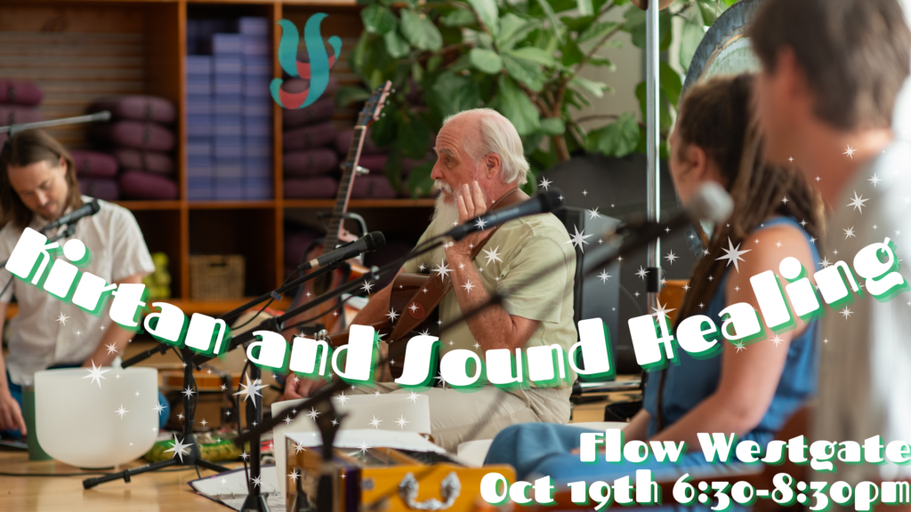 Oct 19th Kirtan and Sound Healing