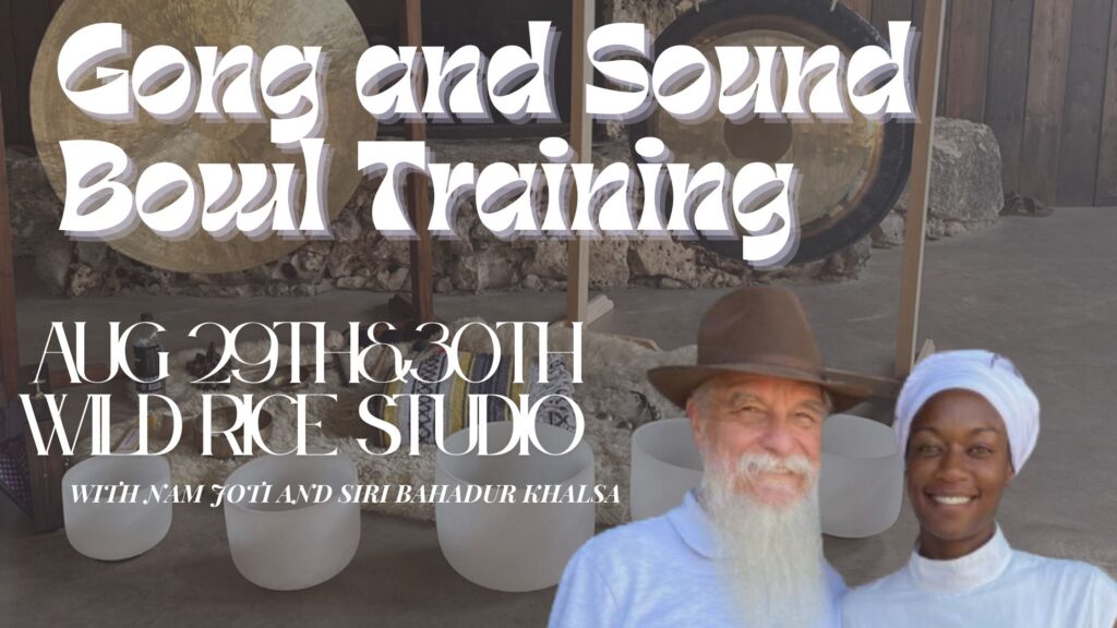 05.29.25 SiriNam Sound Training