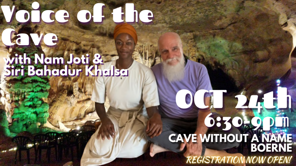 10.24.2026 SiriNam Voice of the Cave 10.24.2026 SiriNam Voice of the Cave